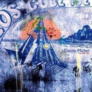 CD Danny Michel: Sunset Sea