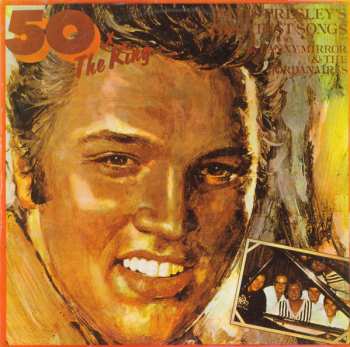 LP Danny Mirror: 50 x The King (Elvis Presley's Greatest Songs)