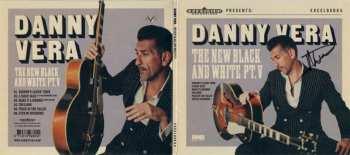 CD Danny Vera: The New Black And White Pt.V