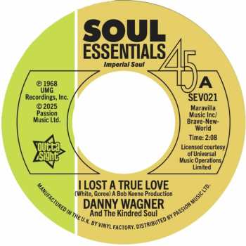 Album Danny Wagner & The Kindred Soul: I Lost A True Love