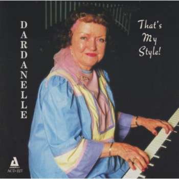 Album Dardanelle: That's My Style