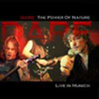 Album Dare: The Power Of Nature - Live In Munich