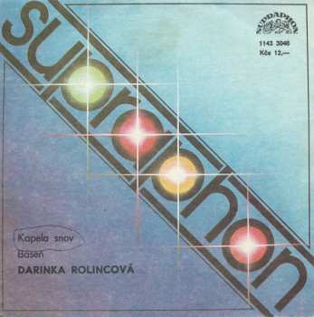 Album Darina Rolincová: Kapela Snov / Báseň