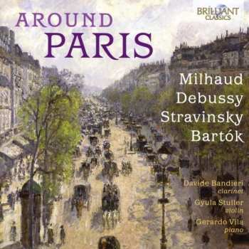 Album Igor Stravinsky: Around Paris