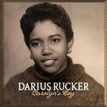 CD Darius Rucker: Carolyn's Boy