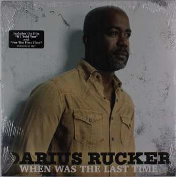 LP Darius Rucker: When Was The Last Time