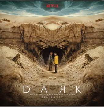 LP Ben Frost: Dark: Cycle 3 (Original Music From The Netflix Series) LTD | CLR