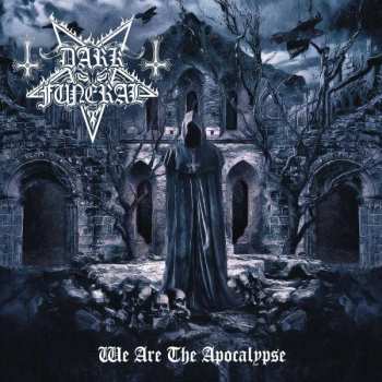 CD Dark Funeral: We Are The Apocalypse LTD