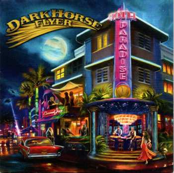 Album Dark Horse Flyer: Hotel Paradise