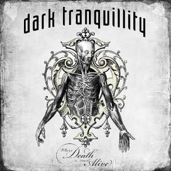 Album Dark Tranquillity: Where Death Is Most Alive