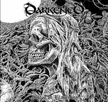 Album Darkened: Into The Blackness