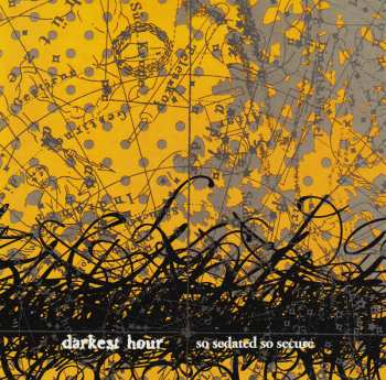 CD Darkest Hour: So Sedated, So Secure DLX | LTD