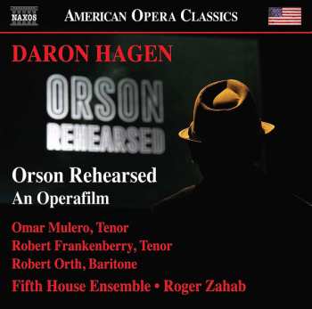 Album Robert Orth: Orson Rehearsed