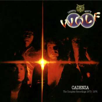 3CD/Doos Darryl Way's Wolf: Cadenza (The Complete Recordings 1973-1974)
