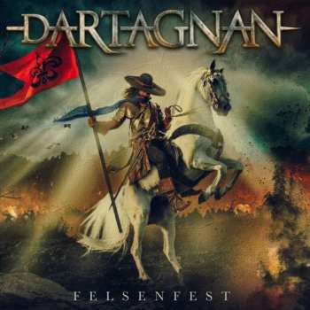 LP dArtagnan: Felsenfest