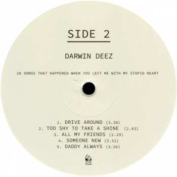 LP Darwin Deez: 10 Songs That Happened When You Left Me With My Stupid Heart LTD | CLR