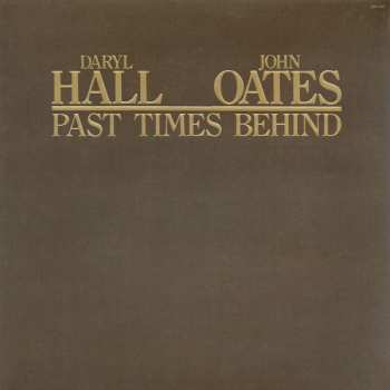 CD Daryl Hall & John Oates: Past Times Behind
