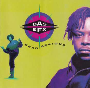 CD Das EFX: Dead Serious
