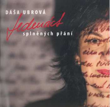 CD Dáša Ubrová: Jedenáct Splněných Přání