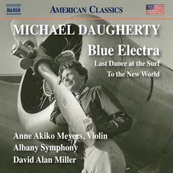 Album Daugherty: Daugherty: Blue Electra: Last Dance At The Surf: T