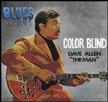 Album Dave Allen "The Man": Color Blind