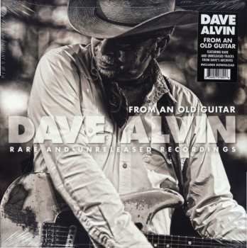 2LP Dave Alvin: From An Old Guitar (Rare And Unreleased Recordings)