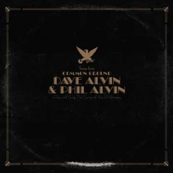 2EP Dave Alvin: Songs From Common Ground