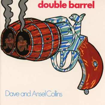 CD Dave & Ansel Collins: Double Barrel