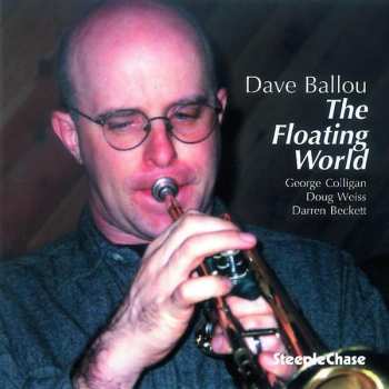 CD Dave Ballou: The Floating World