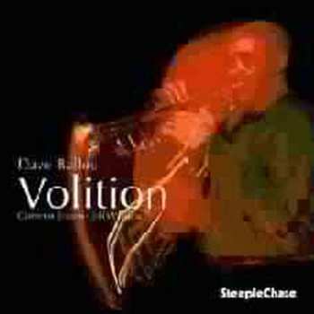 CD Dave Ballou: Volition