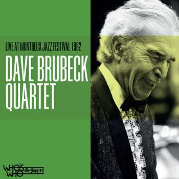 Album The Dave Brubeck Quartet: Live At Montreaux Jazz Festival 1982