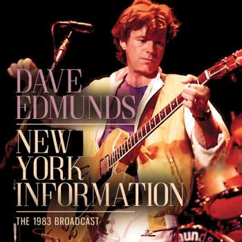 CD Dave Edmunds: New York Information