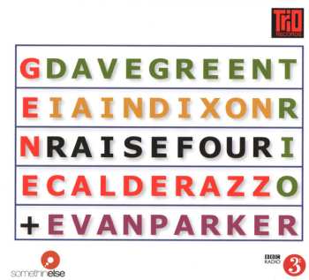 Album Evan Parker: Raise Four