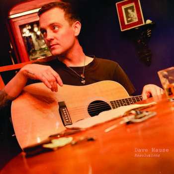 Album Dave Hause: Resolutions