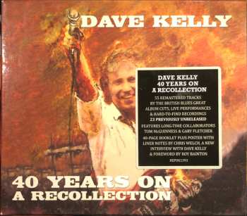 Album Dave Kelly: Forty Years On: A Recollection