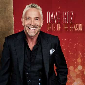 Album Dave Koz: Gifts of the Season