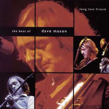 CD Dave Mason: Best Of-long Lost Friend