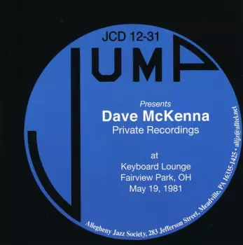 Jump Presents Dave McKenna Private Recordings At Keyboard Lounge