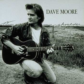 Album Dave Moore: Over My Shoulder