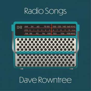 CD Dave Rowntree: Radio Songs