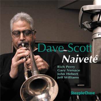 Album Dave Scott: Naiveté