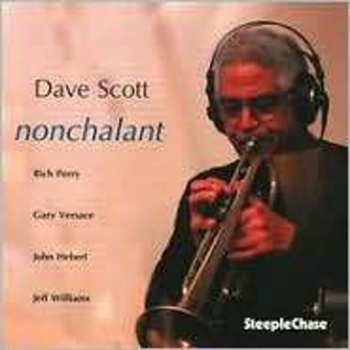 Album Dave Scott: Nonchalant
