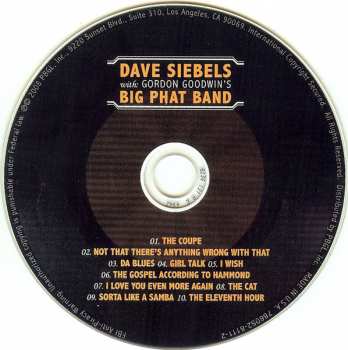 CD Dave Siebels: Dave Siebels With Gordon Goodwin's Big Phat Band