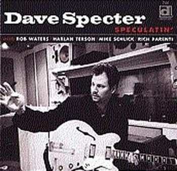 Album Dave Specter: Speculatin'