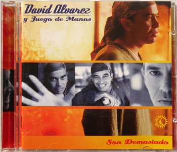 CD David Alvarez: Son Demasiado