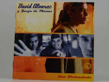 CD David Alvarez: Son Demasiado