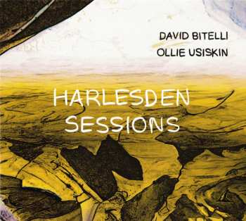 CD Dave Bitelli: Harlesden Sessions LTD