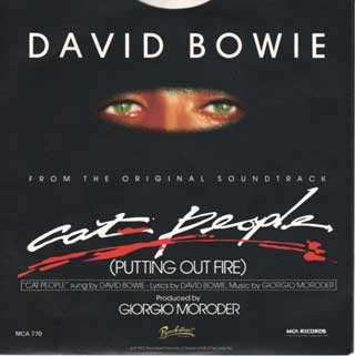 Album David Bowie: Cat People (Putting Out Fire) (From The Original Soundtrack)