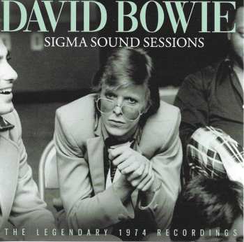 CD David Bowie: Sigma Sound Sessions