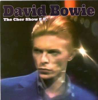 Album David Bowie: The Cher Show E.P.